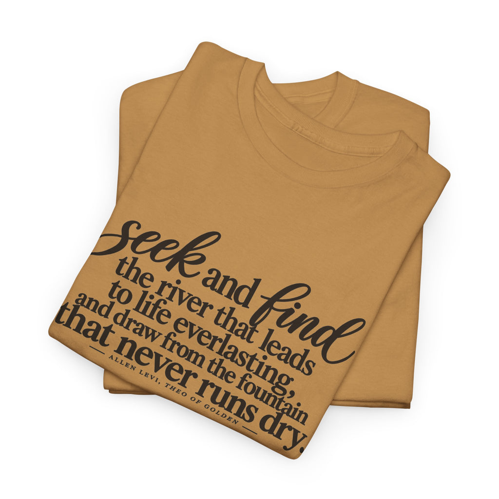 Seek and Find Tee — Inspirational Scripture Graphic T-Shirt