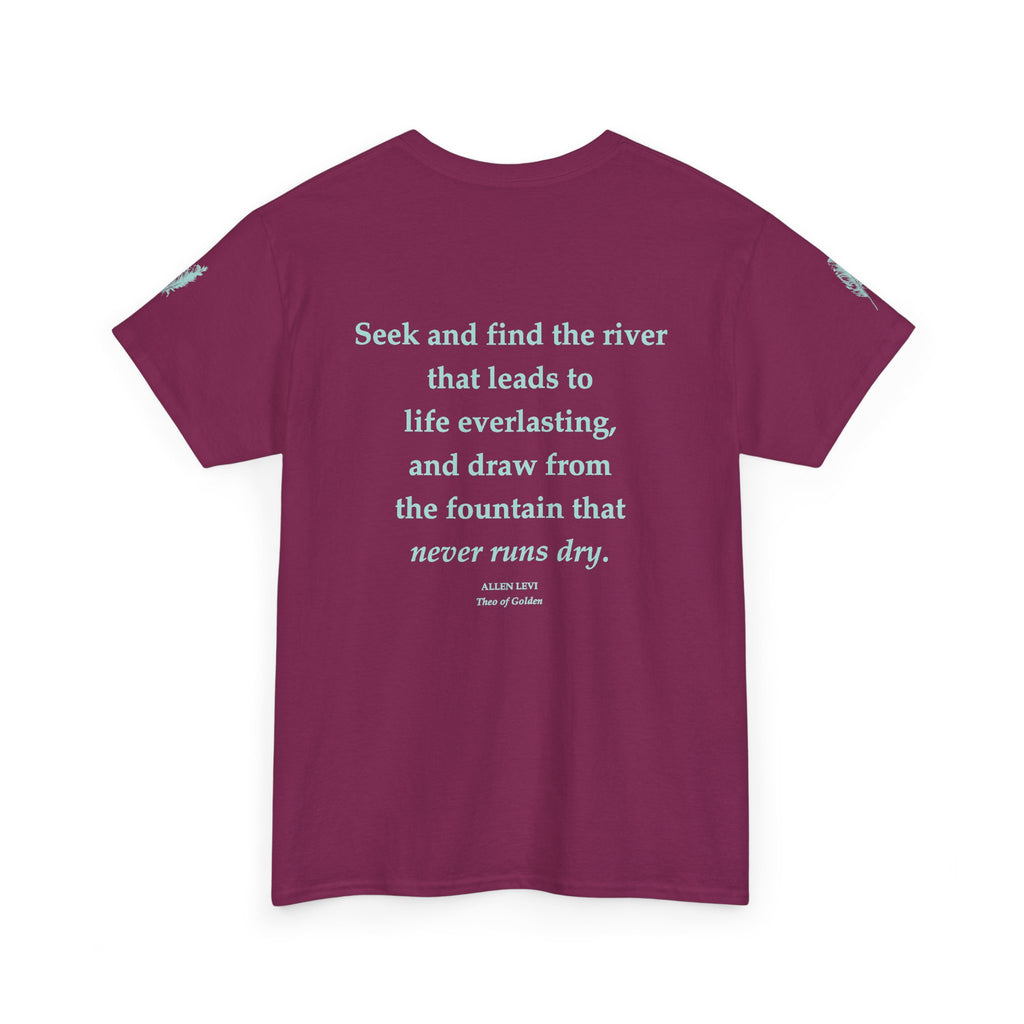 Inspirational Feather Tee — "Seek and find the river" Quote T‑Shirt