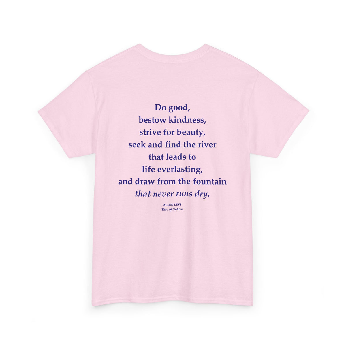 Inspirational Feather Tee — "Do good, bestow kindness" Quote T‑Shirt