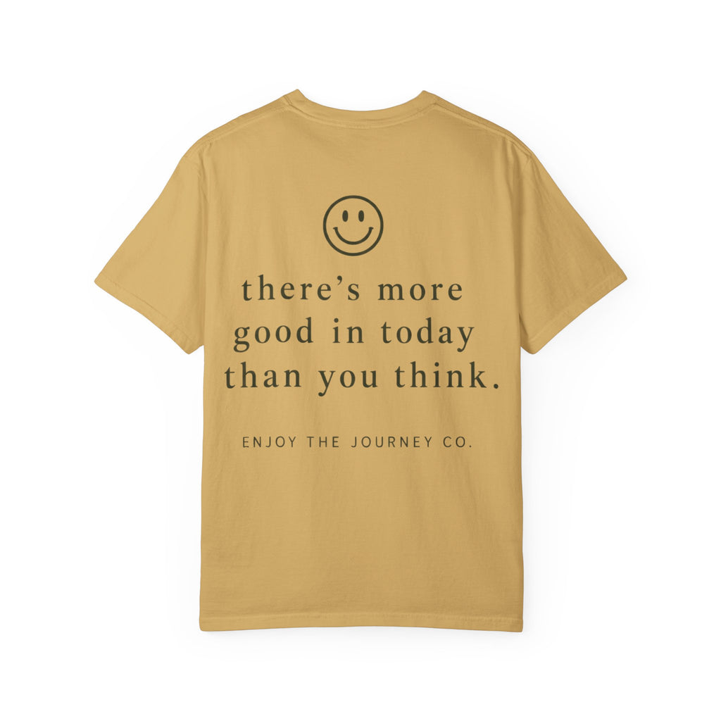 Positive Message T-Shirt — "What Made You Smile Today?" Front & Back Inspirational Tee