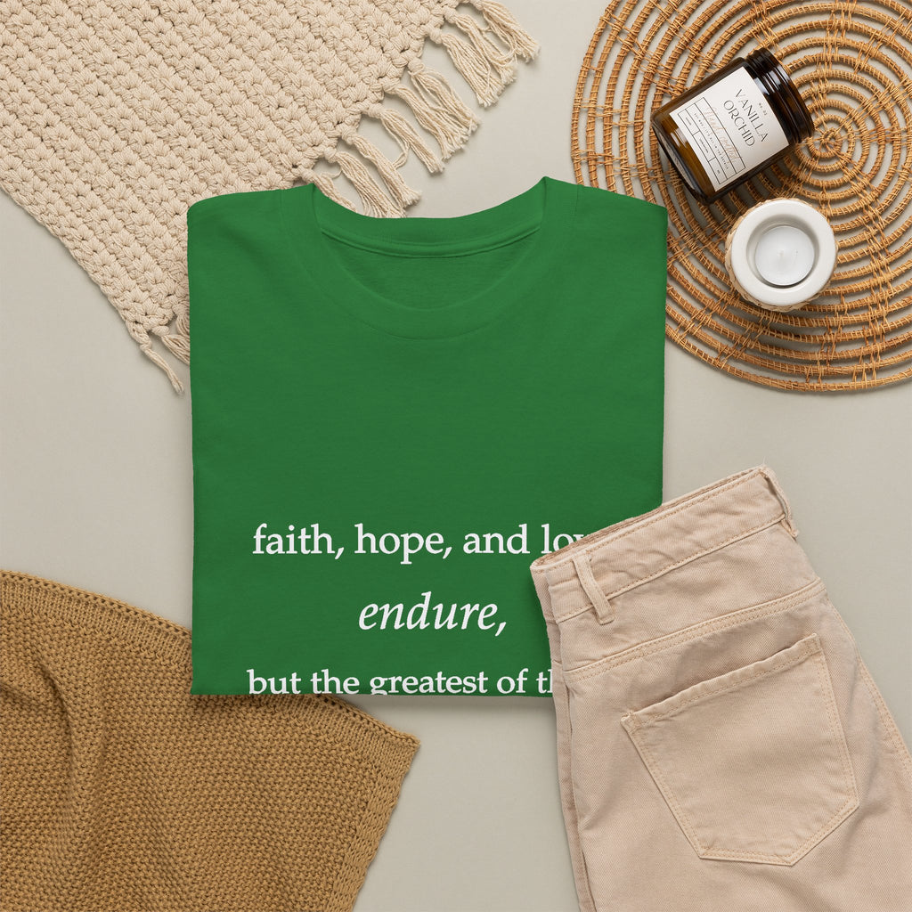 Faith, Hope & Love Tee — 1 Corinthians 13 Inspirational Christian T‑Shirt