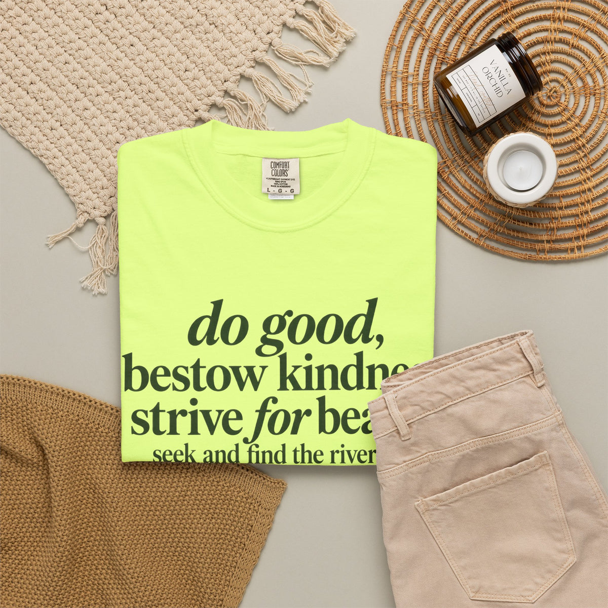 Inspirational Quote T-Shirt — “do good, bestow kindness...” Garment-Dyed Tee