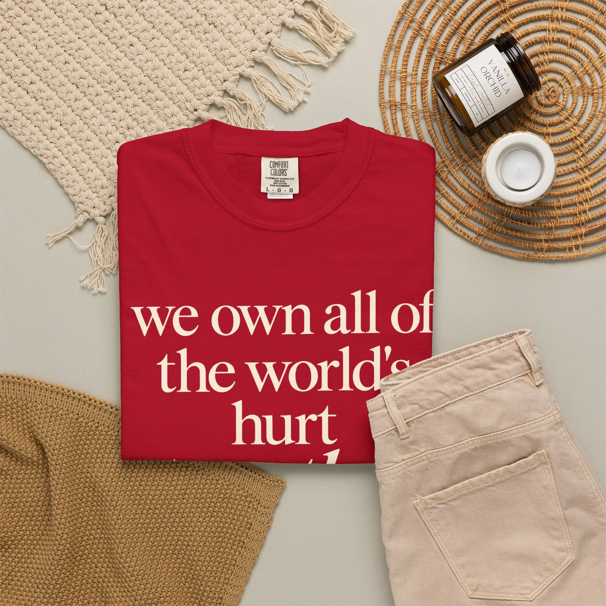 We Own All of the World's Hurt Together T‑Shirt