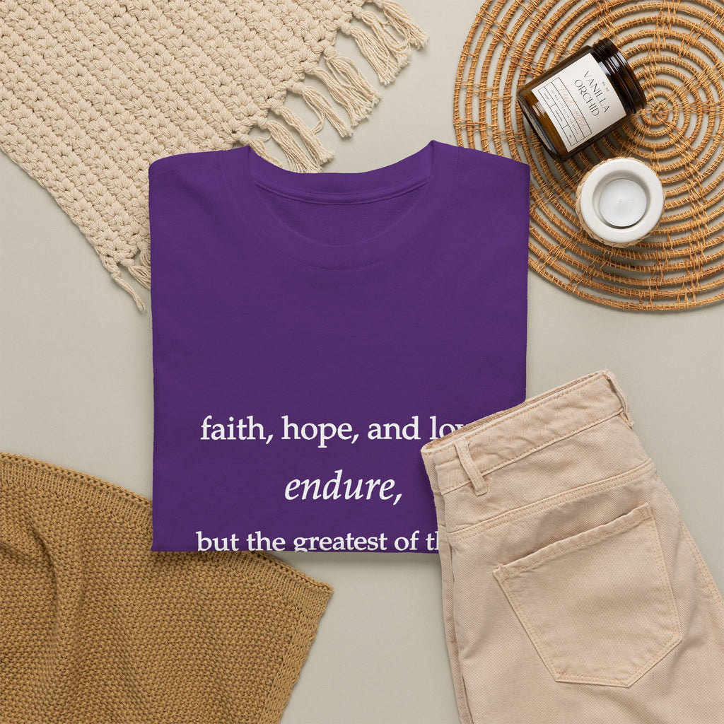 Faith, Hope & Love Tee — 1 Corinthians 13 Inspirational Christian T‑Shirt