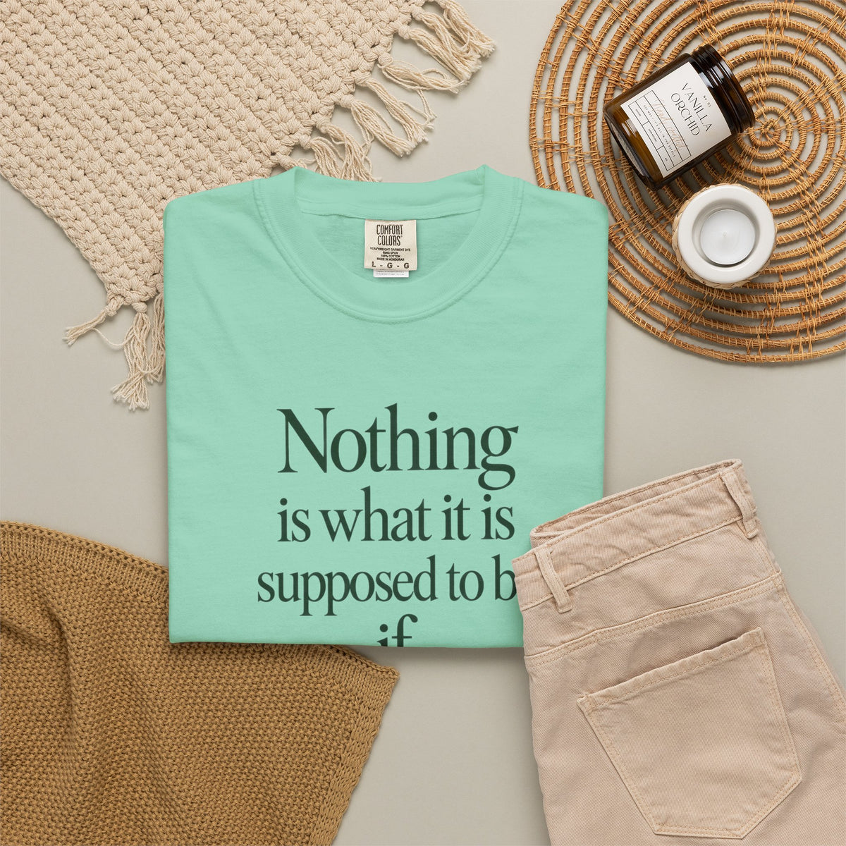 Nothing Is What It Is T-Shirt — "If Love Is Not at the Core" Inspirational Tee