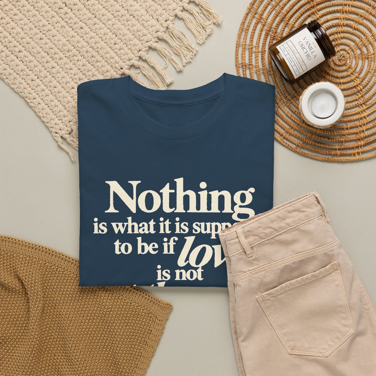 T-Shirt — “Nothing is what it is supposed to be if love is not at the core.” Inspirational Quote Tee
