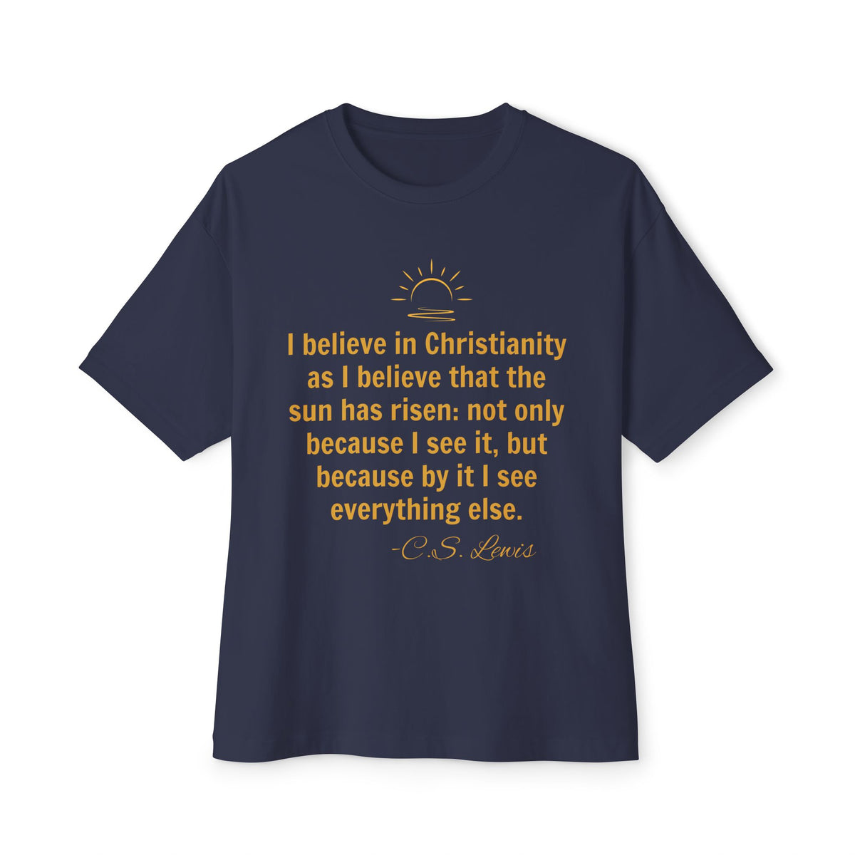 Christianity Quote Tee — C.S. Lewis Sunrise Faith Shirt