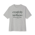 T-Shirt — "Creativity is Intelligence Having Fun" Inspirational Graphic Tee