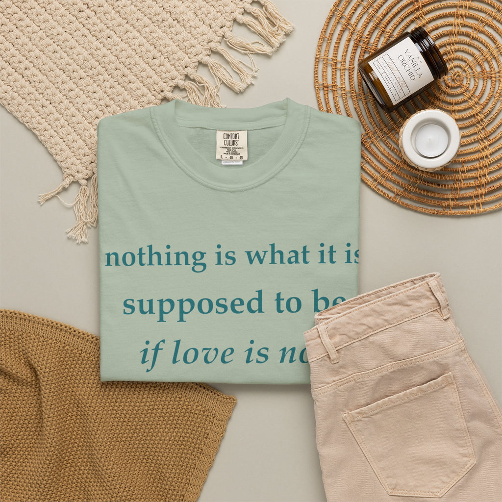 T‑Shirt — "If Love Is Not at the Core" Minimalist Quote Tee