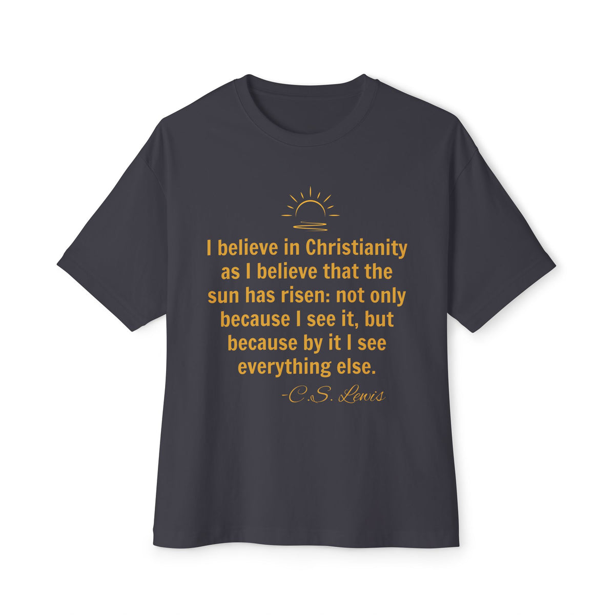 Christianity Quote Tee — C.S. Lewis Sunrise Faith Shirt
