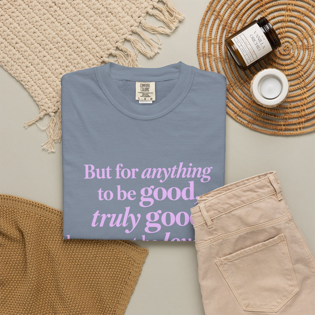T-Shirt — 'But for anything to be good, truly good, there must be love in it.' Inspirational Quote Tee