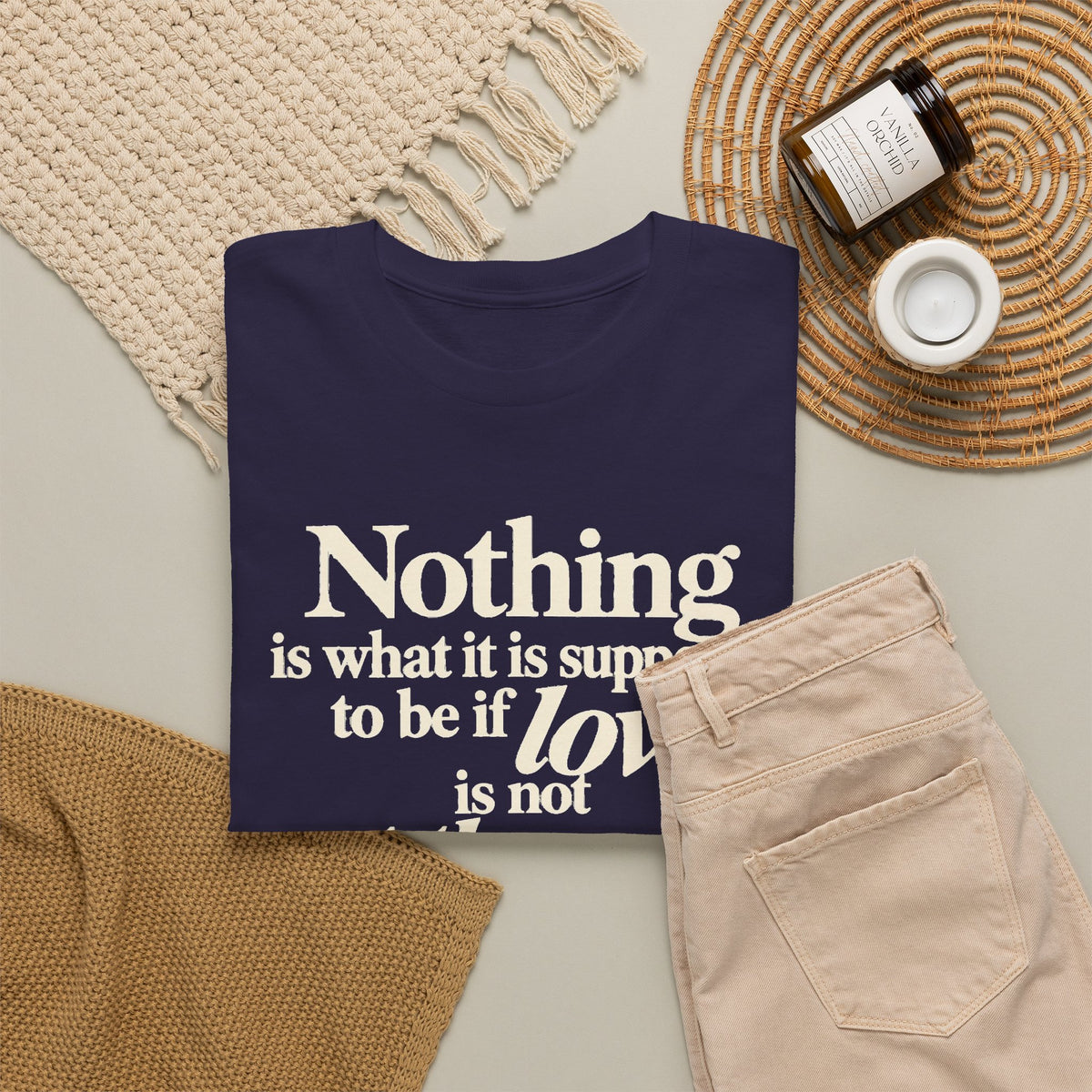 T-Shirt — “Nothing is what it is supposed to be if love is not at the core.” Inspirational Quote Tee