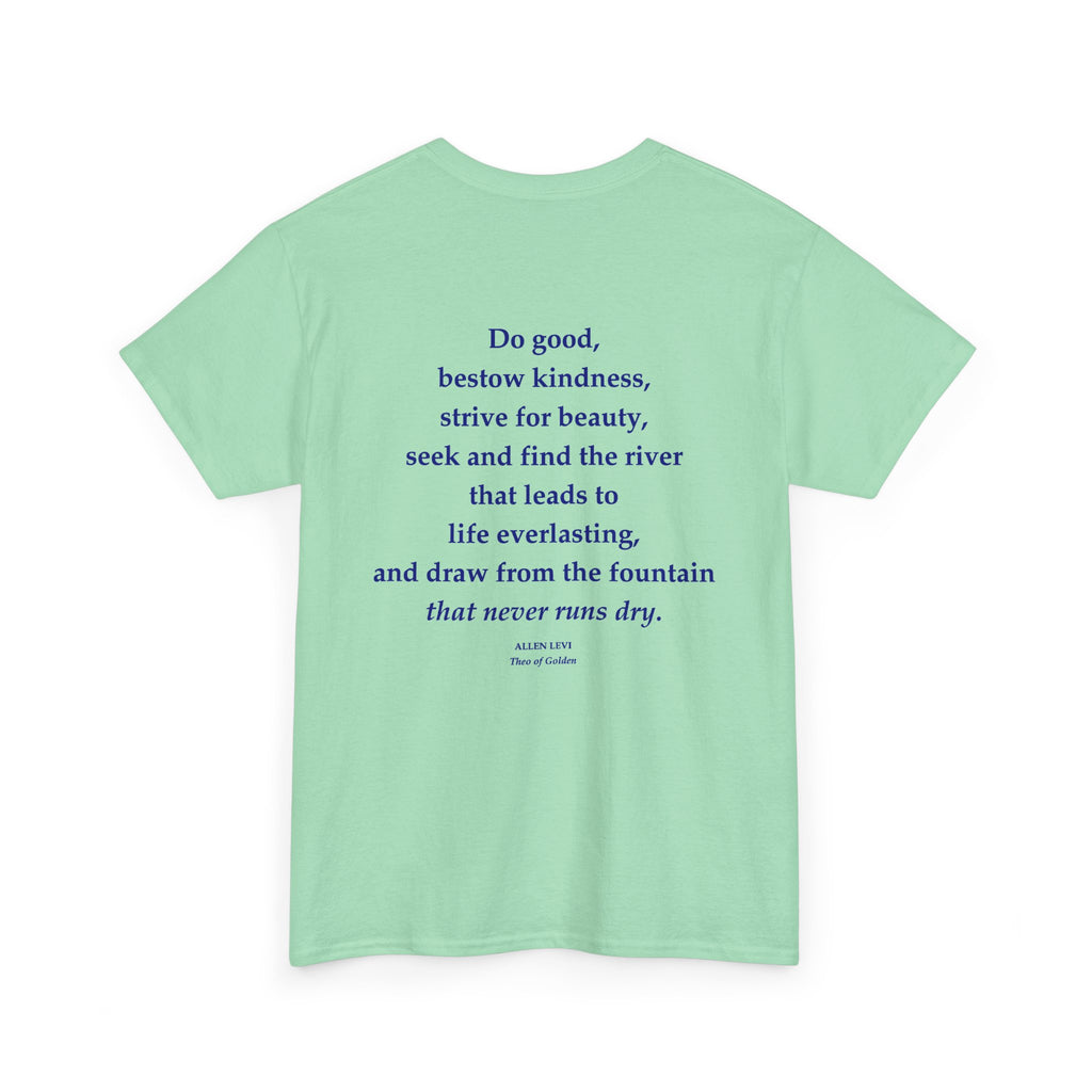 Inspirational Feather Tee — "Do good, bestow kindness" Quote T‑Shirt
