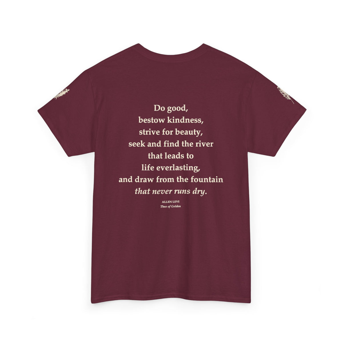 Inspirational Feather Tee — "Do good, bestow kindness" Quote T-Shirt