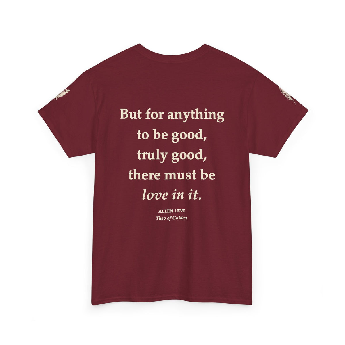 Love In It T-Shirt — Inspirational Quote Tee with Feather Accent