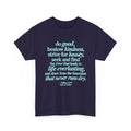 Inspirational Quote Tee — "Do Good, Bestow Kindness" Motivational T‑Shirt