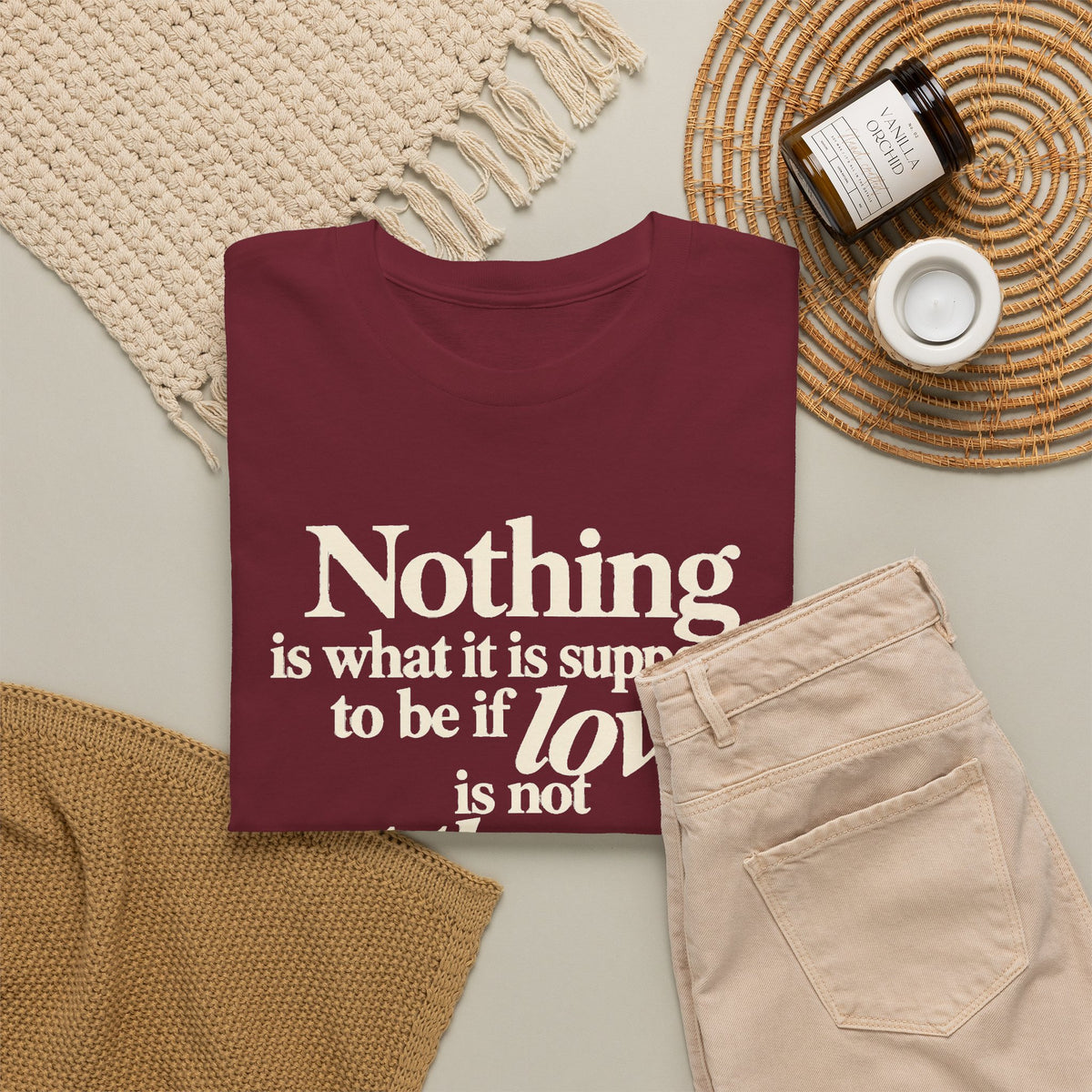 T-Shirt — “Nothing is what it is supposed to be if love is not at the core.” Inspirational Quote Tee