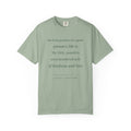 Inspirational Quote T-Shirt — “The best portion of a good person’s life is the little, nameless...”