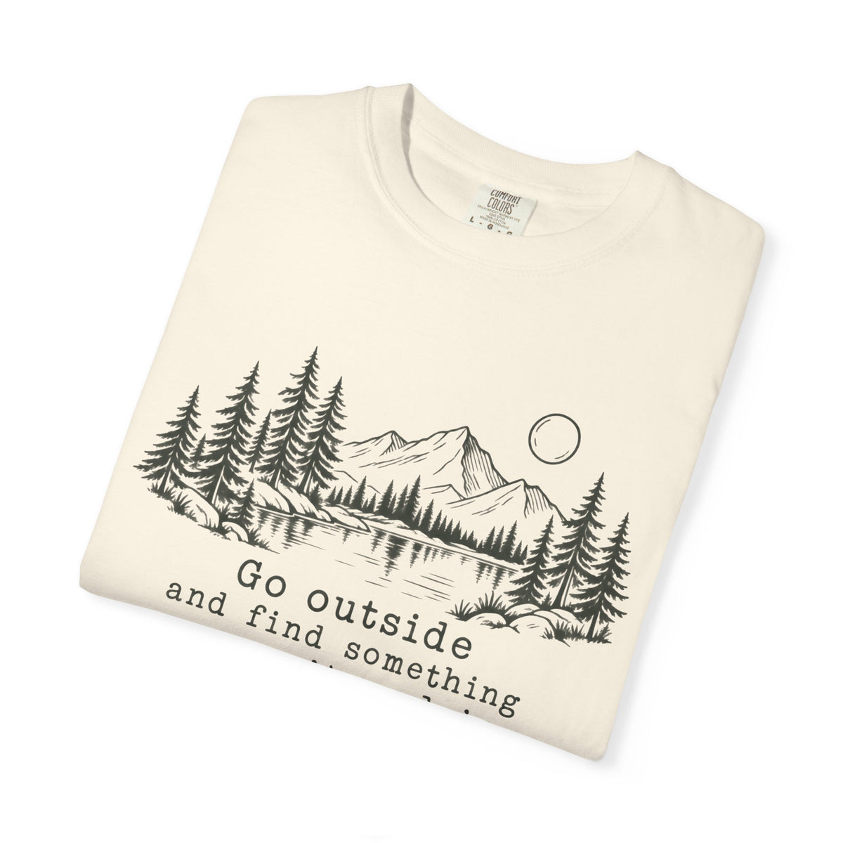 T-Shirt — 'Go Outside' Mountain & Forest Graphic Tee — Adventure Nature Quote