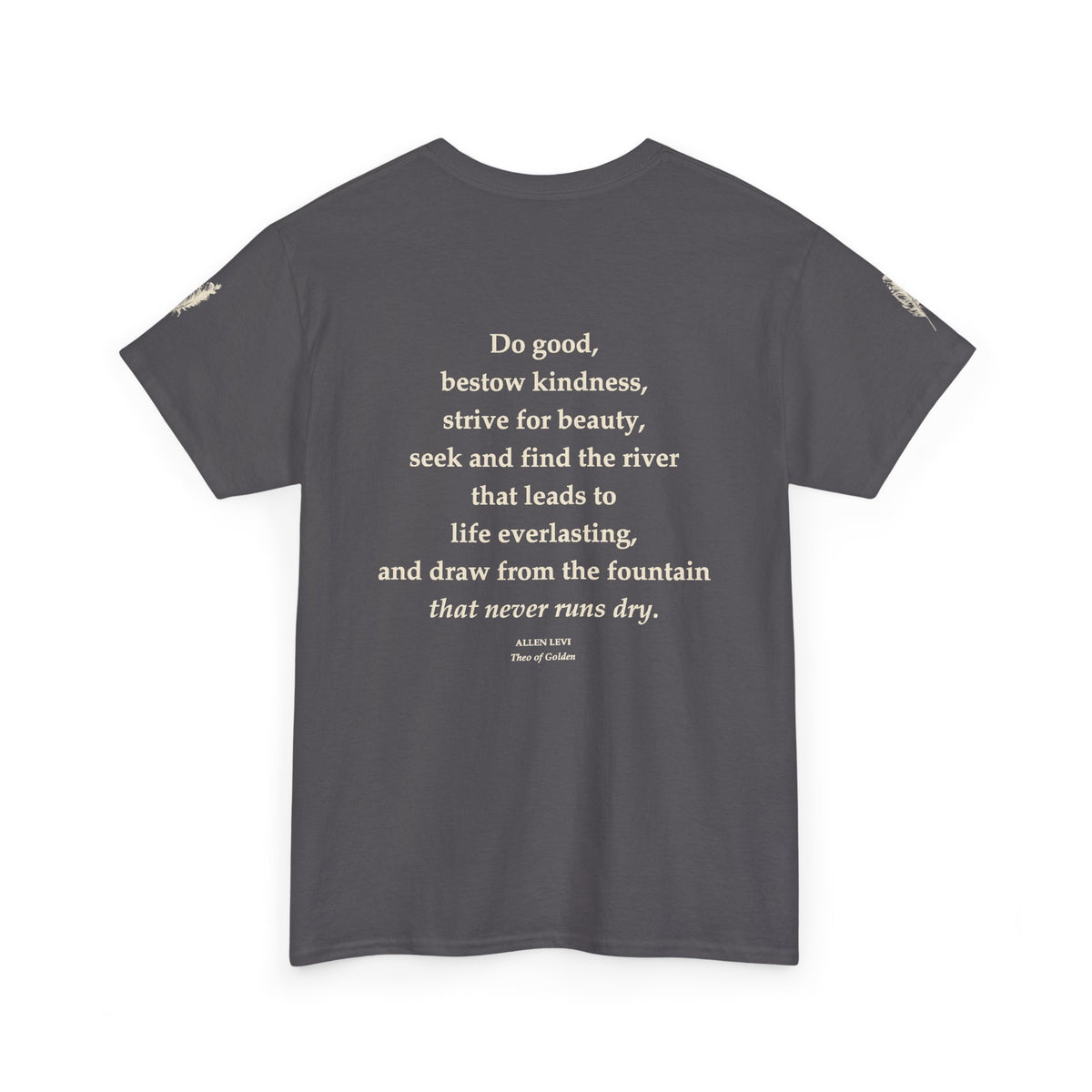 Inspirational Feather Tee — "Do good, bestow kindness" Quote T-Shirt