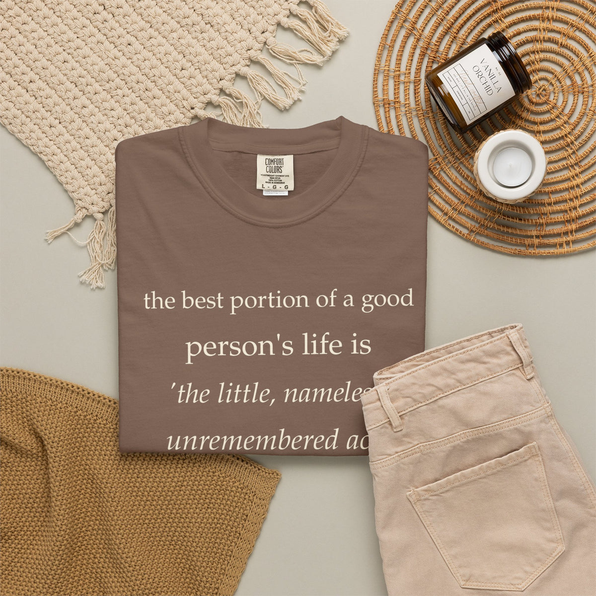 Quote T-Shirt — "The best portion of a good person’s life..." Inspirational Kindness Tee