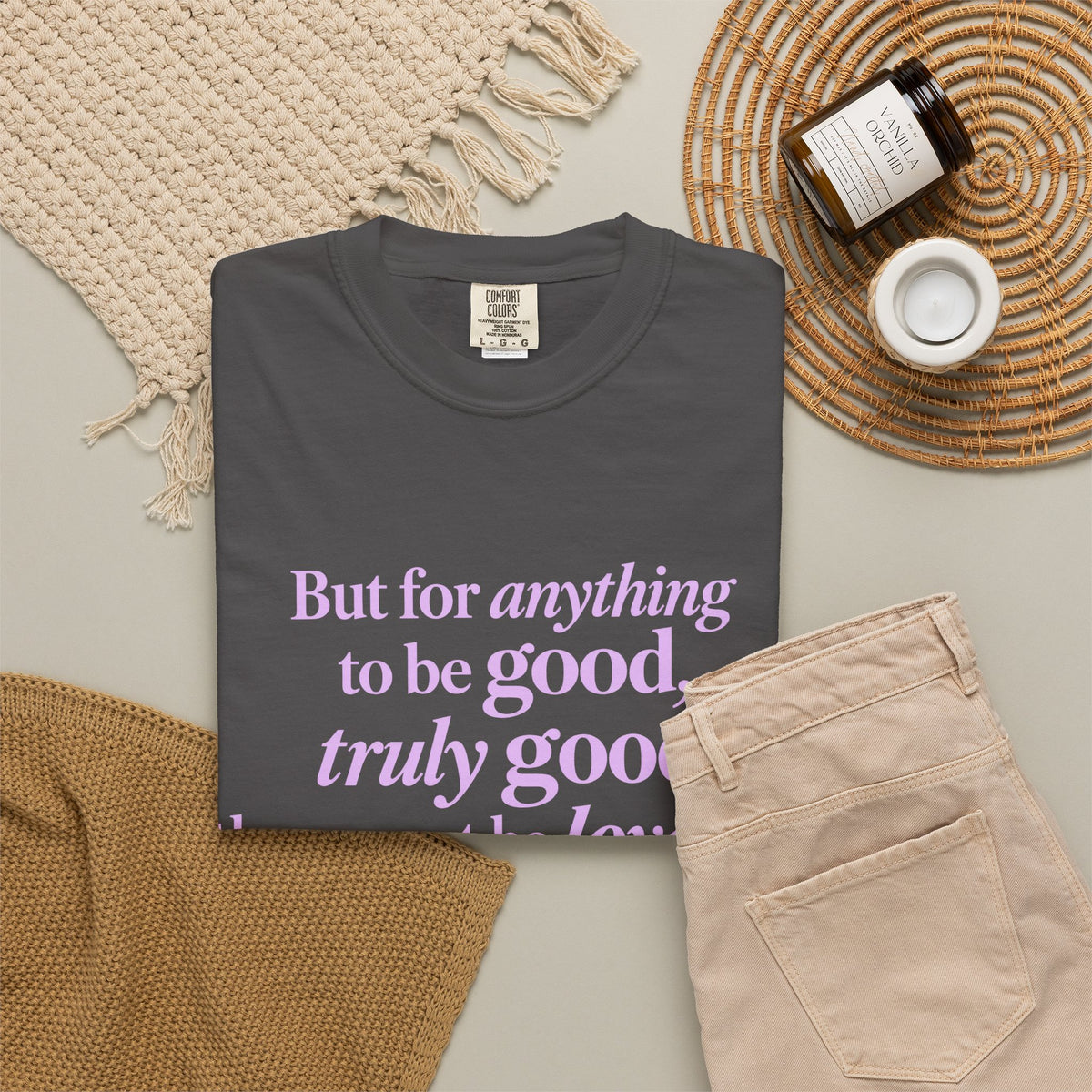 T-Shirt — 'But for anything to be good, truly good, there must be love in it.' Inspirational Quote Tee