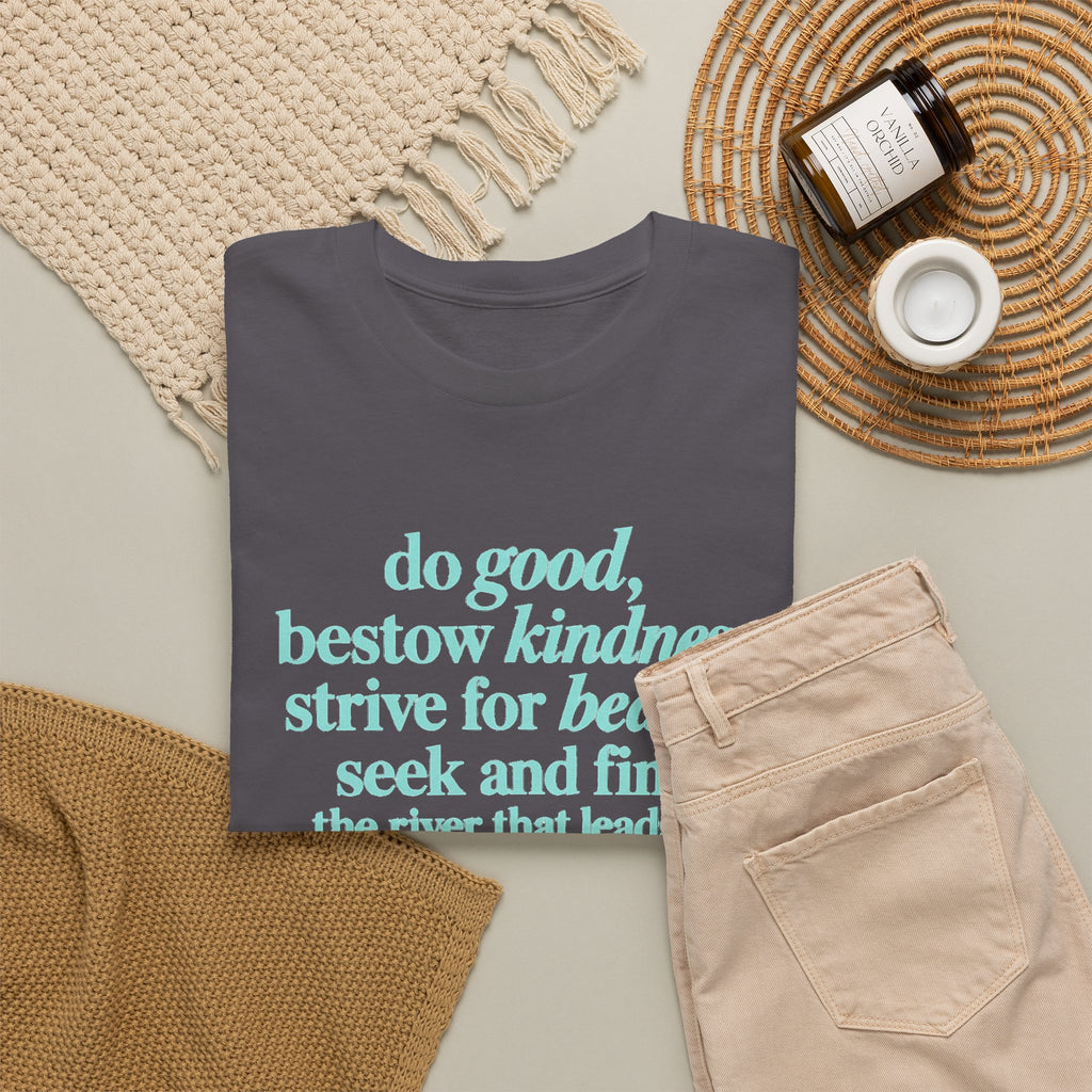 Inspirational Quote Tee — "Do Good, Bestow Kindness" Motivational T‑Shirt