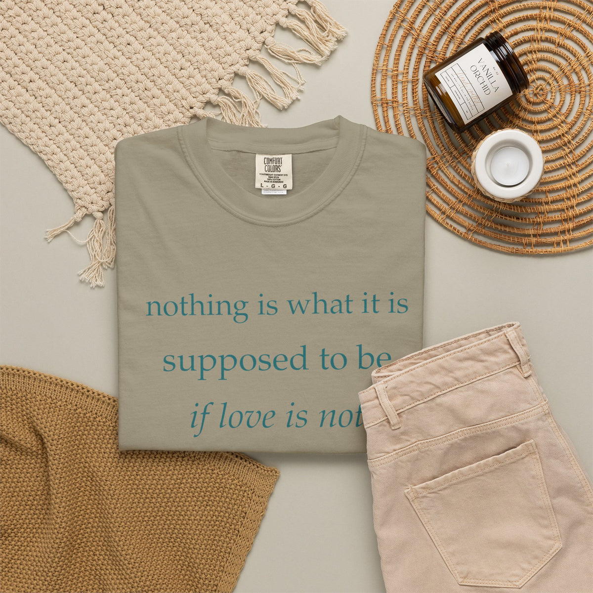 “If Love Is Not at the Core” Garment-Dyed Inspirational T-Shirt