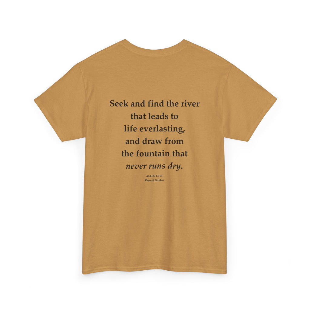 Inspirational Quote T‑Shirt — “Seek and Find the River” Feather Graphic