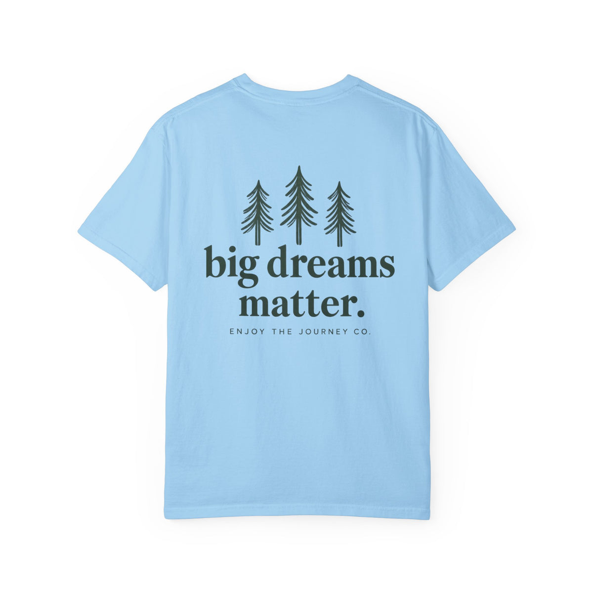 Tell Me What You’re Excited About Tee — 'Big Dreams Matter' Inspirational T-Shirt