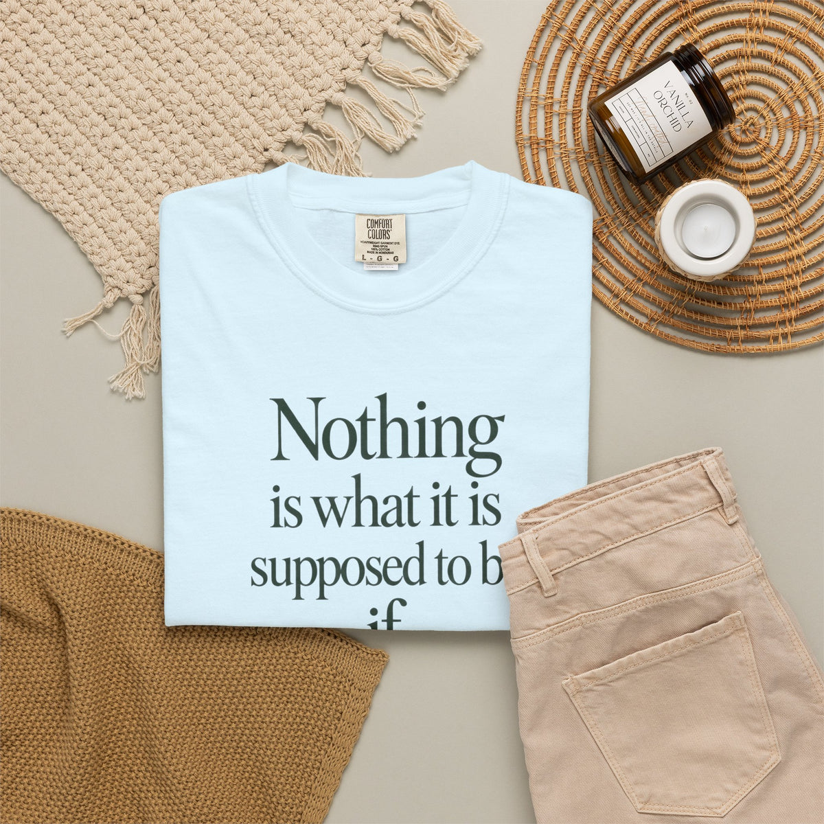 Nothing Is What It Is T-Shirt — "If Love Is Not at the Core" Inspirational Tee