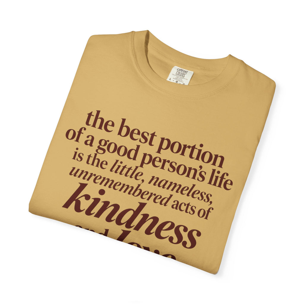 Kindness & Love Quote T-Shirt — Inspirational Allen Lacy Quote Tee