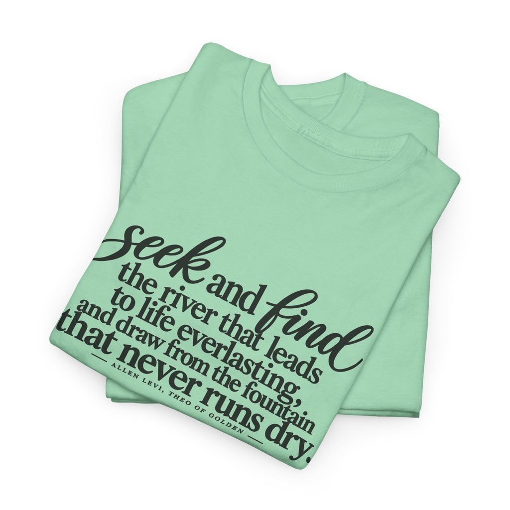 Seek and Find Tee — Inspirational Scripture Graphic T-Shirt