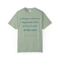 T‑Shirt — "If Love Is Not at the Core" Minimalist Quote Tee