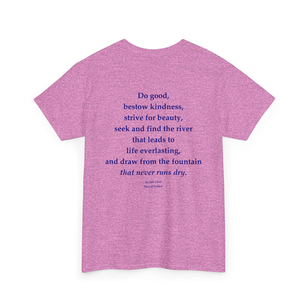 Inspirational Feather Tee — "Do good, bestow kindness" Quote T‑Shirt