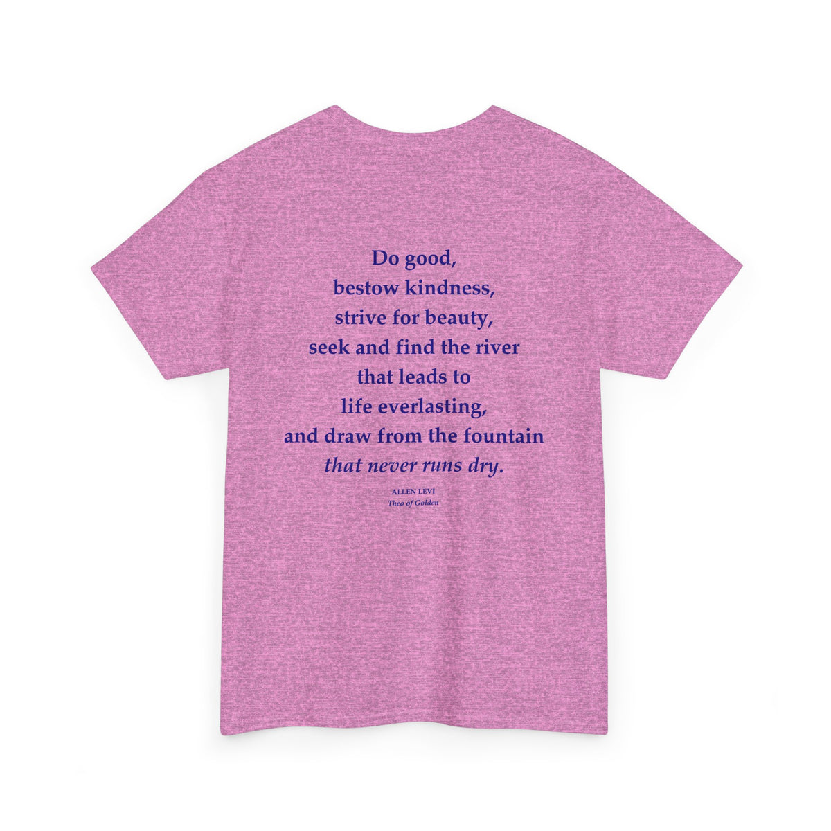 Inspirational Feather Tee — "Do good, bestow kindness" Quote T‑Shirt