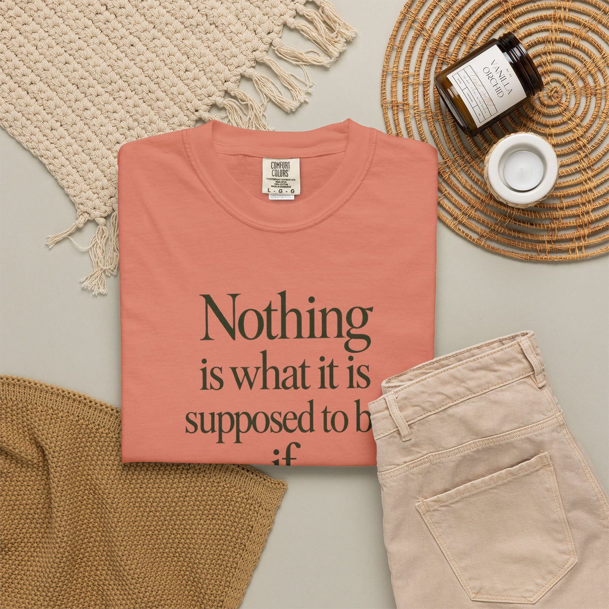 Nothing Is What It Is T-Shirt — "If Love Is Not at the Core" Inspirational Tee