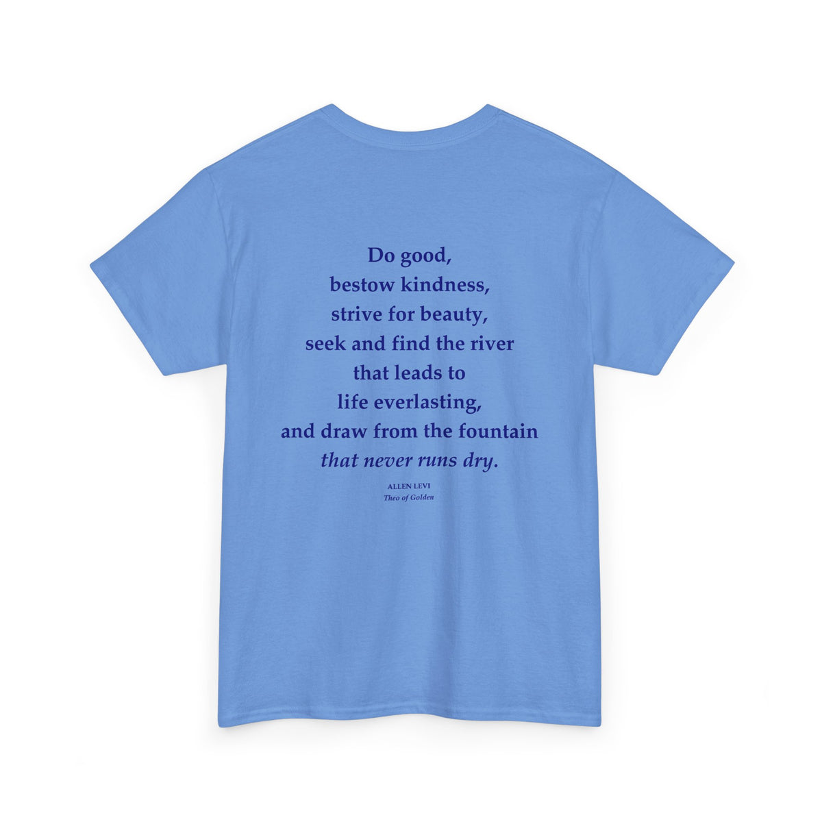Inspirational Feather Tee — "Do good, bestow kindness" Quote T‑Shirt