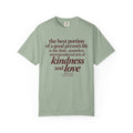Kindness & Love Quote T-Shirt — Inspirational Allen Lacy Quote Tee
