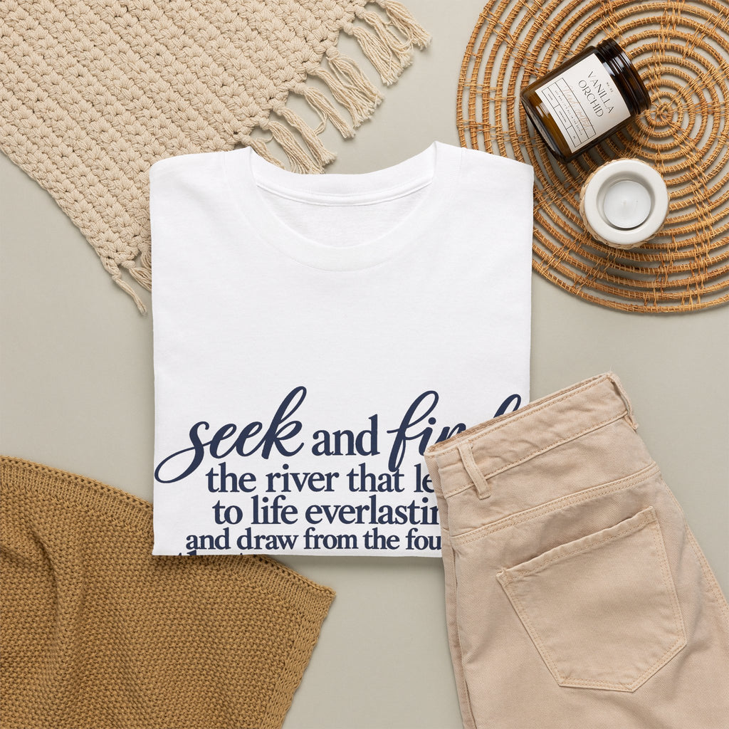 Seek and Find Inspirational Quote T-Shirt — Religious Scripture Tee