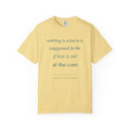 “If Love Is Not at the Core” Garment-Dyed Inspirational T-Shirt