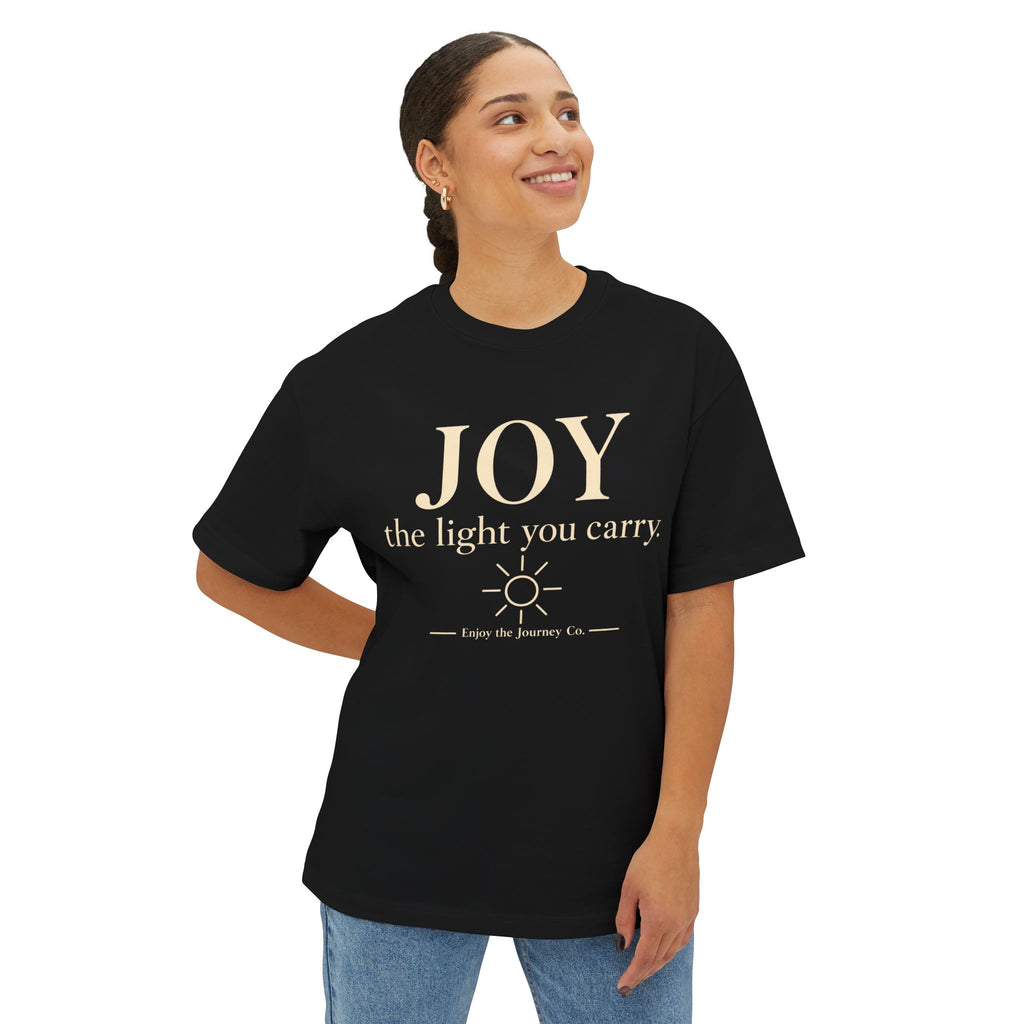 Joy "the light you carry" Tee — Inspirational Oversized Boxy T-Shirt