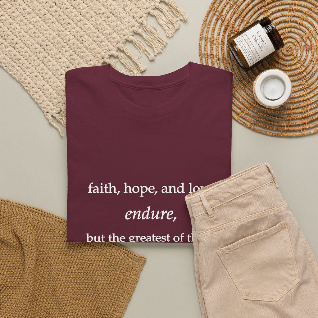 Faith, Hope & Love Tee — 1 Corinthians 13 Inspirational Christian T‑Shirt