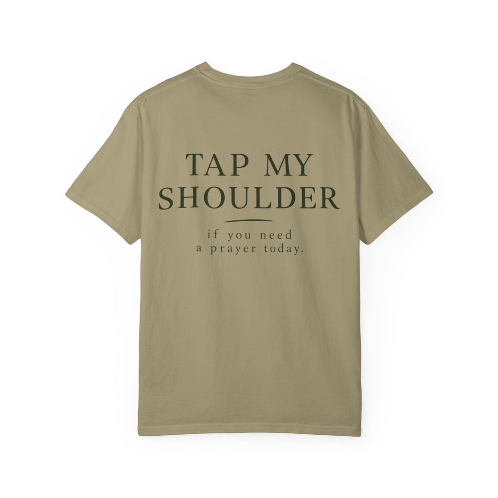 T‑Shirt — 'Tap My Shoulder' Heart Tee (If You Need A Prayer Today)