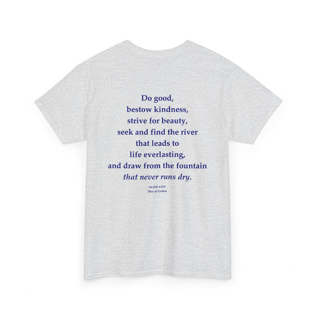 Inspirational Feather Tee — "Do good, bestow kindness" Quote T‑Shirt