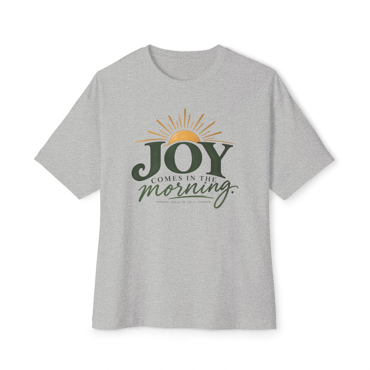 Joy Comes in the Morning Tee — Sunrise Inspirational Graphic T-Shirt