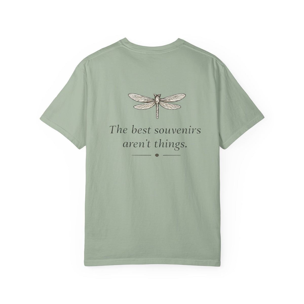 Collect Joy T-Shirt — "Collect Joy" Front & "The best souvenirs aren't things." Back | Nature-Inspired Inspirational Tee
