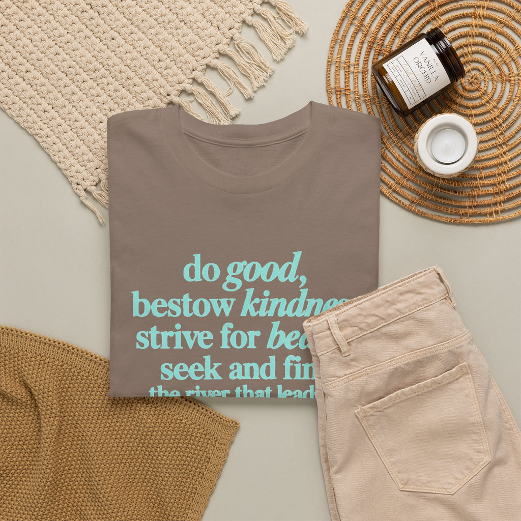 Inspirational Quote Tee — "Do Good, Bestow Kindness" Motivational T‑Shirt