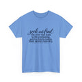 Seek and Find Inspirational Quote T-Shirt — Religious Scripture Tee