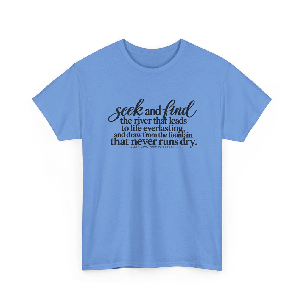 Seek and Find Tee — Inspirational Scripture Graphic T-Shirt